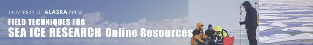 Field Techniques for Sea Ice Research Online Resrouces title banner